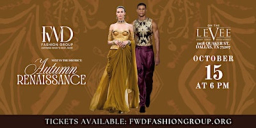 FWD Fashion Group Presents: Next In The District a Runway Fashion Show