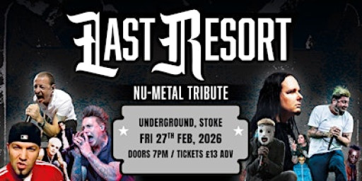 Last Resort - Nu Metal Tribute at The Underground (Stoke)