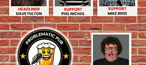 Problematic Pub Comedy Night