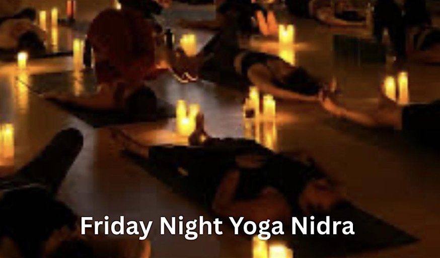 Friday Night Yoga Nidra