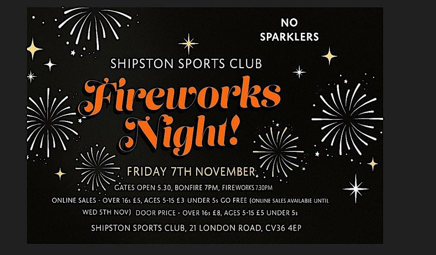 Shipston Sports Club Bonfire & Fireworks 7 Nov 2025