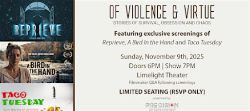Of Violence & Virtue: A Short Film Showcase