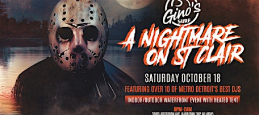 A Nightmare On St Clair at Gino's Surf on Saturday, October 18th!
