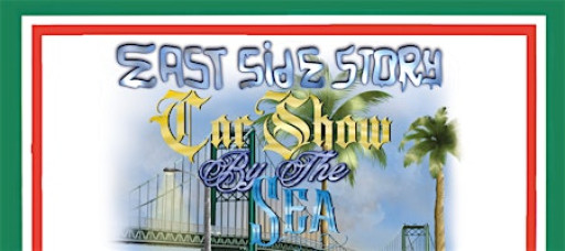 East Side Story Car Show By The Sea And Concert