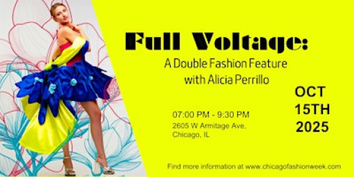 Full Voltage: A Double Fashion Feature with Alicia Perrillo