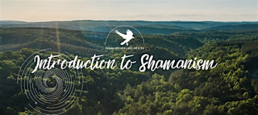 Introduction to Shamanism