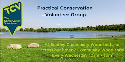 Practical Conservation Volunteer Group at Bentley Community Woodland
