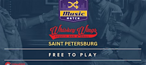 MUSIC MATCH @ WHISKEY WINGS