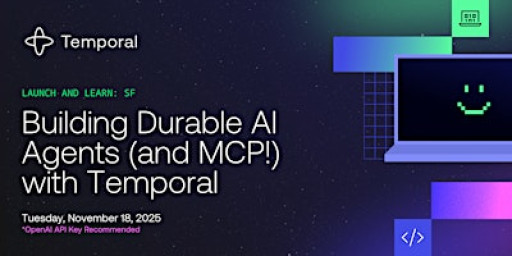 Launch and Learn: Building Durable AI Agents (and MCP!) with Temporal