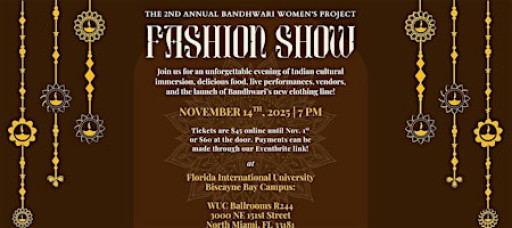 2nd Annual Bandhwari Women's Project Fashion Show