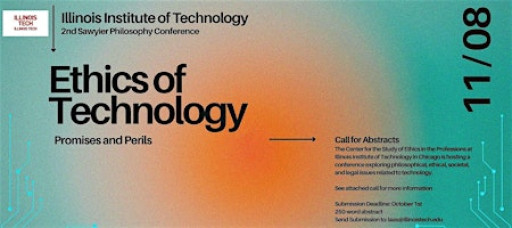 2nd Sawyier Conference on Ethics of Technology: Promises and Perils