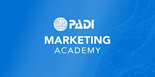 PADI Marketing Academy 2025 - Bangalore, India