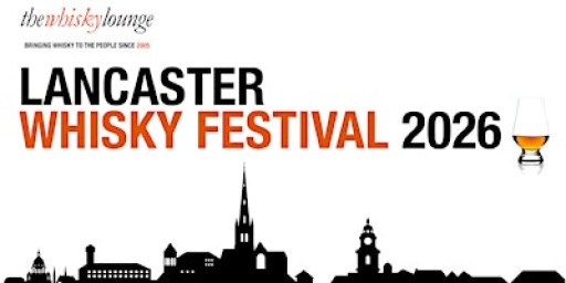Lancaster Whisky Festival 2026
