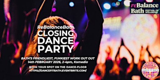 ReBalance Bath Closing Dance Party ~ February 2026