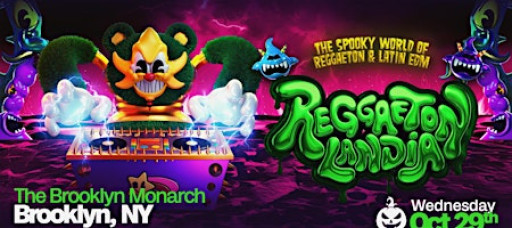 Reggaetonlandia Halloween Takeover New York  (21+)