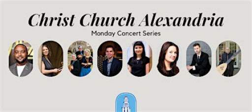 Concerts at Christ Church | Monday Concert Series