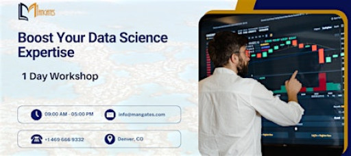 Boost Your Data Science Expertise – 1 Day Workshop in Denver, CO