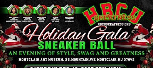 HBCU Greatness Holiday Gala Sneaker Ball