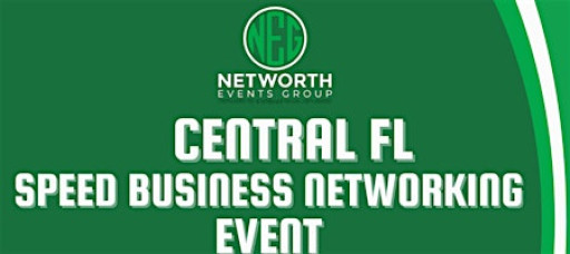 Central FL- Speed Business Networking Event