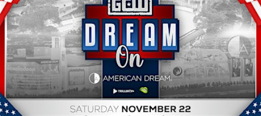 GCW Presents "Dream On" 2025