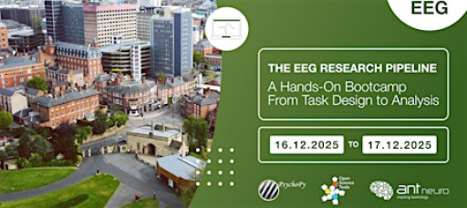 The EEG Research Pipeline: A Hands-On Bootcamp from Task Design to Analysis