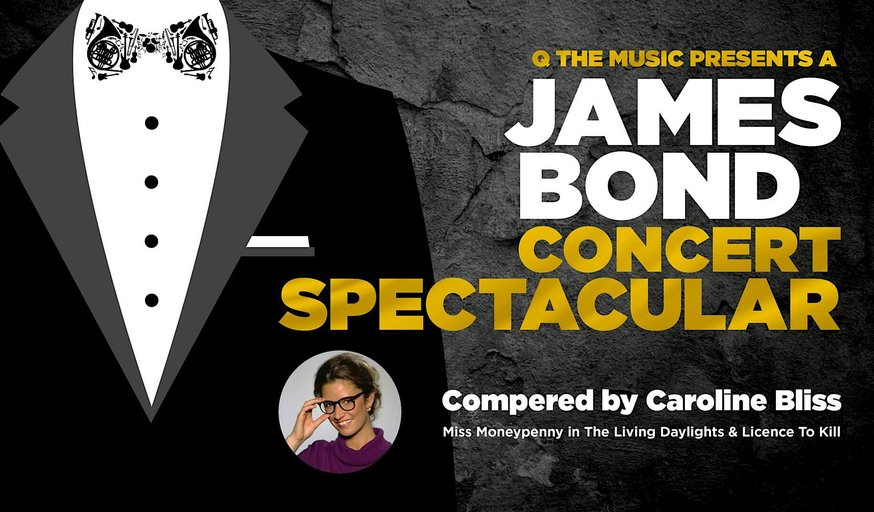 James Bond Concert Spectacular - Bath Forum