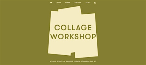 Collage Workshop
