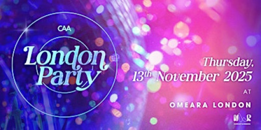 CAA LONDON PARTY 2025
