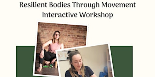 Resilient Bodies Through Movement Workshop