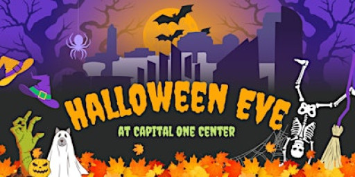 Halloween Eve at Captial One Center