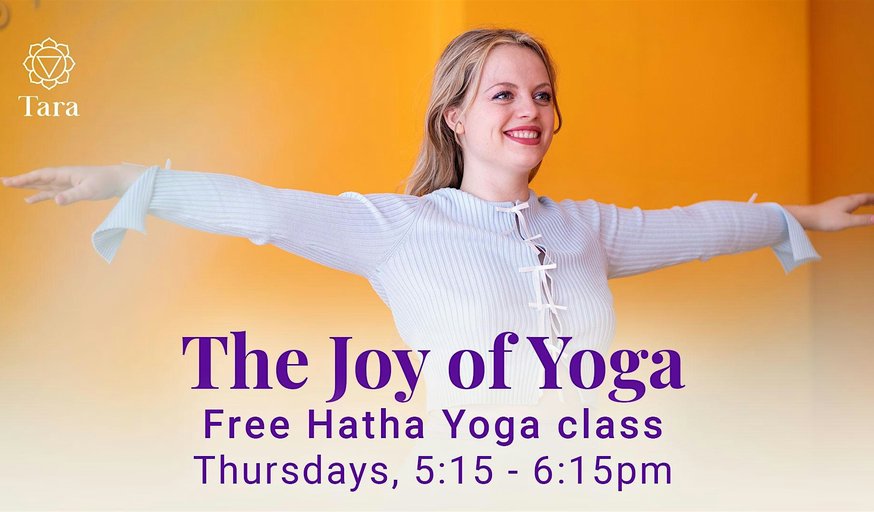 Free Yoga Class Every Thursday - The Joy of Yoga