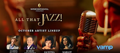 All That Jazz at The Lobby Lounge, InterContinental Singapore