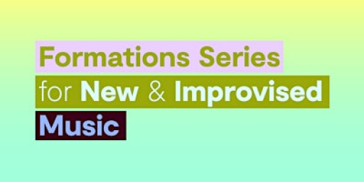Concert: Formations Series featuring Liz Sexe and Michael Firman