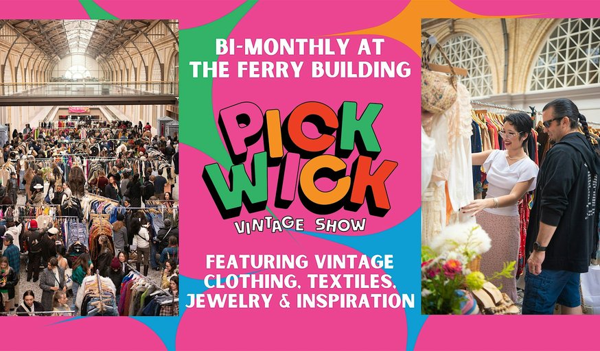 Pickwick Vintage Show in San Francisco | November 2025