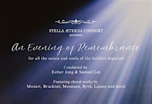 STELLA ÆTERNA CONSORT presents: An Evening of Remembrance