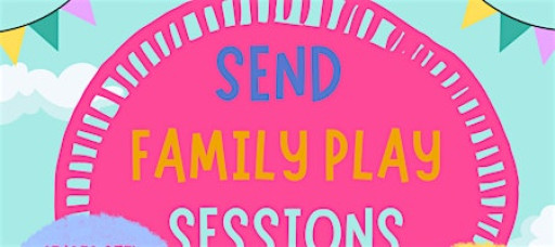 SEND Family Play Sessions