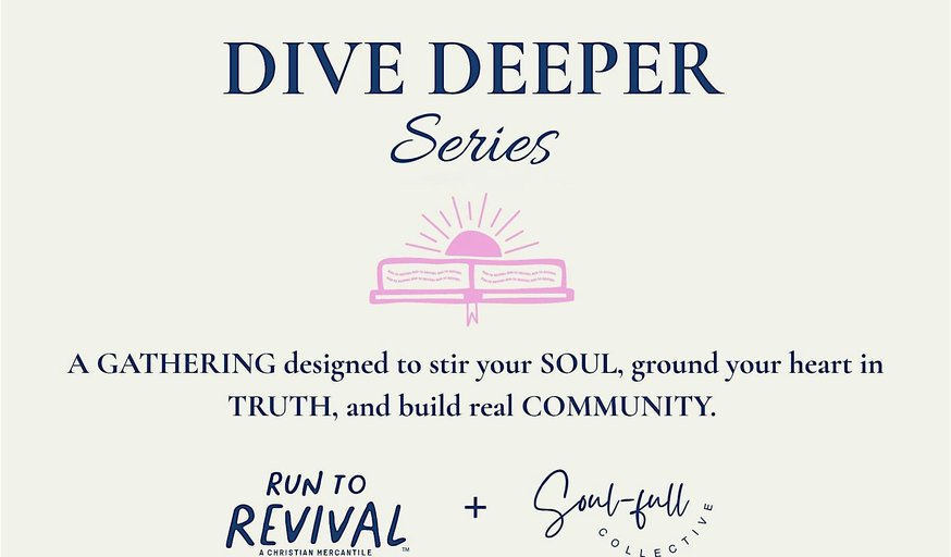 Dive Deeper Series- December