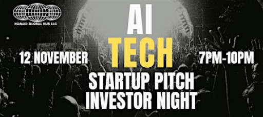 AI & Tech Startup Pitch & Investor Networking Night