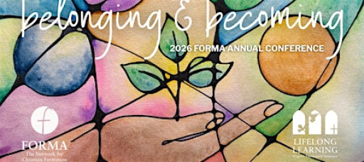 2026 Forma Annual Conference: Belonging & Becoming
