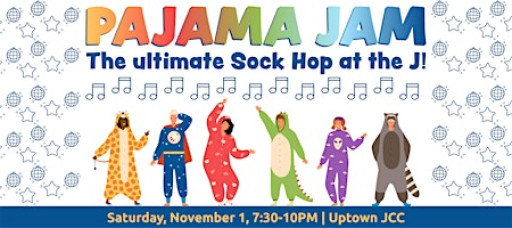 Pajama Jam Sock Hop at the New Orleans JCC!