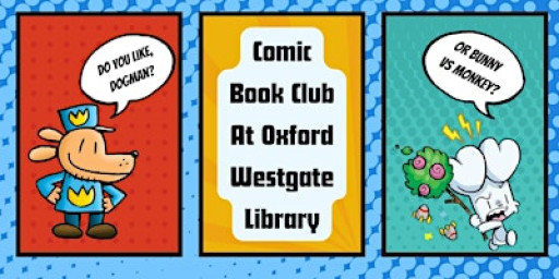 Comic Book Club at Oxford Westgate Library