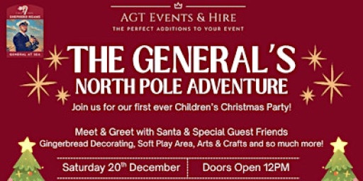 The General's North Pole Adventure - Children's Christmas Party