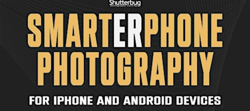 Learn Smartphone Photography