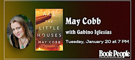 BookPeople Presents: May Cobb - All The Little Houses