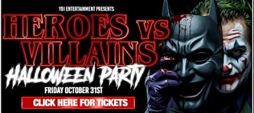 HEROES vs VILLAINS Halloween Party