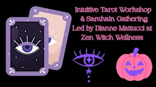 Intuitive Tarot Workshop & Samhain Gathering