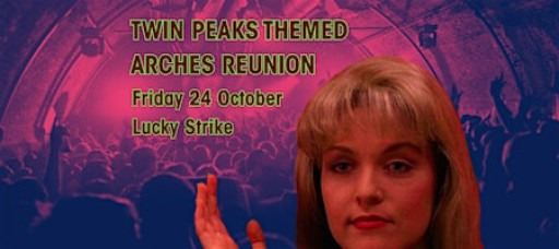 Arches Reunion (Twin Peaks Themed!)