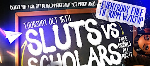 THIRSTY  THURSDAY  PRESENTS ASU SLUTS VS SCHOLARS  NAUGHTY OR  NICE EDITION