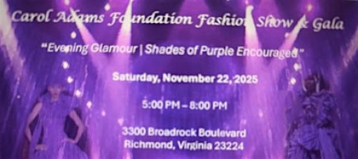 Carol Adams Foundation Fashion Show &Gala