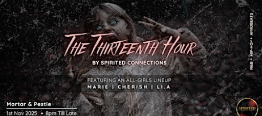 The Thirteenth Hour by Spirited Connections